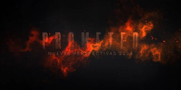 Nuevas Perspectivas 2024: PROMETEO